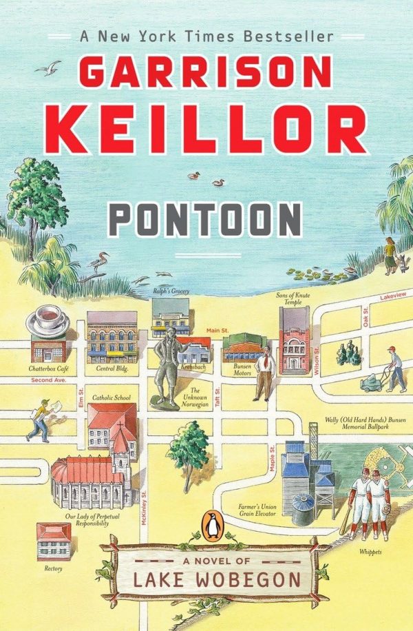 Pontoon: A Novel of Lake Wobegon (Lake Wobegon Novels) [Paperback] Keillor, Garrison