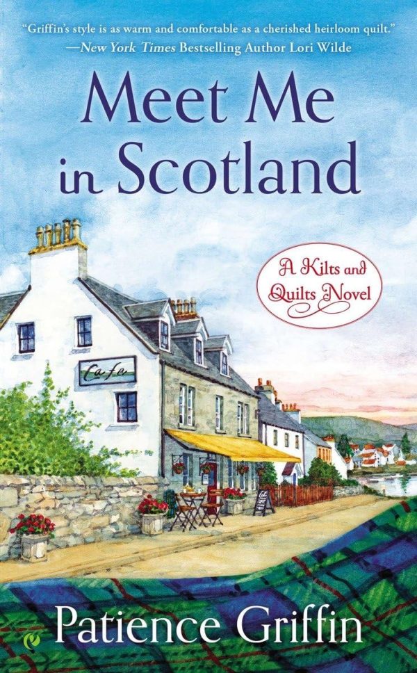 Meet Me in Scotland (Kilts and Quilts) [Mass Market Paperback] Griffin, Patience