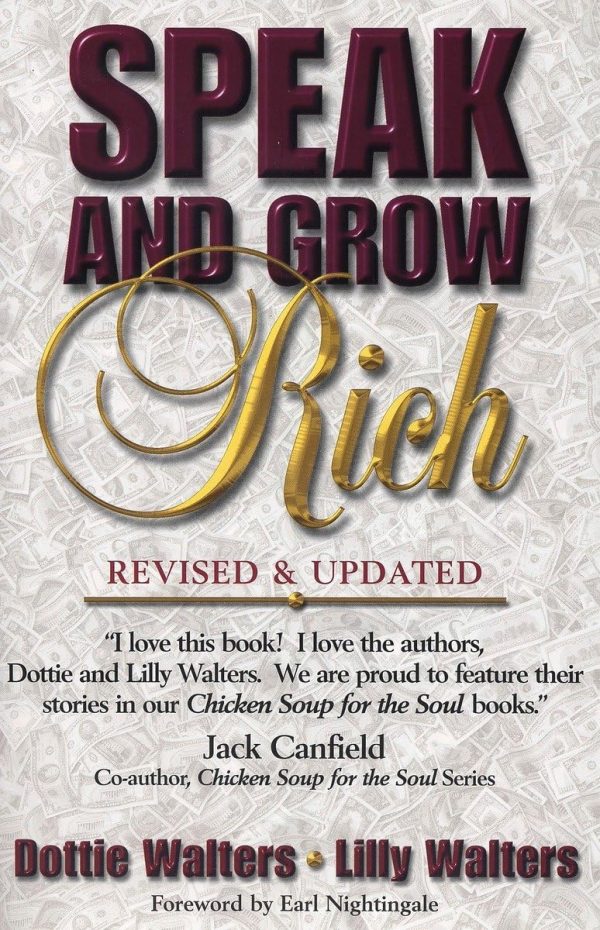 Speak and Grow Rich: Revised and Updated [Paperback] Dottie Walters and Lillet "Lilly" Walters