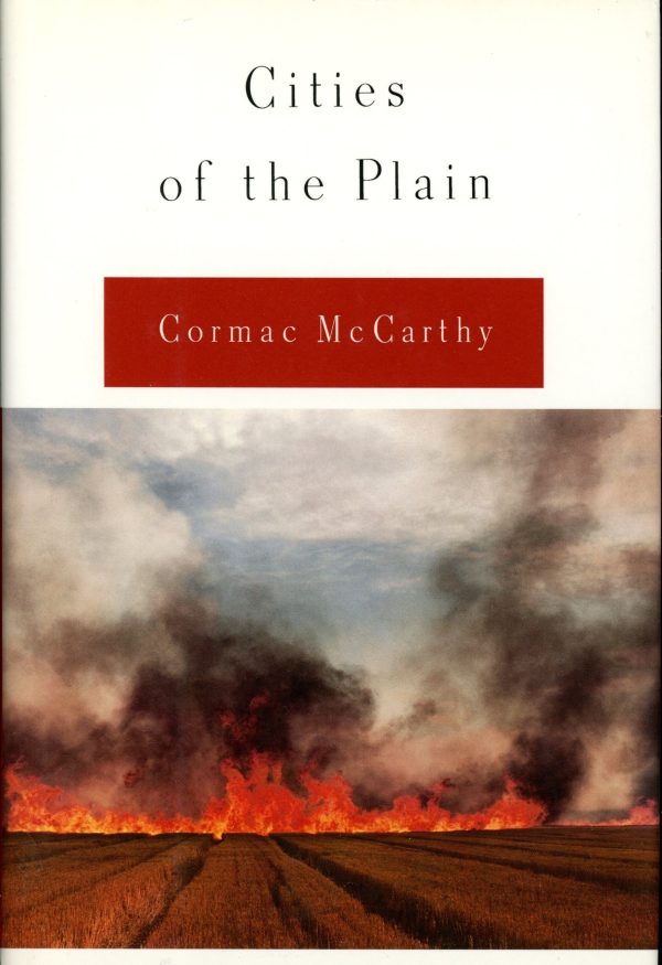 Cities of the Plain: A Novel (Border Trilogy, Vol. 3) Cormac McCarthy