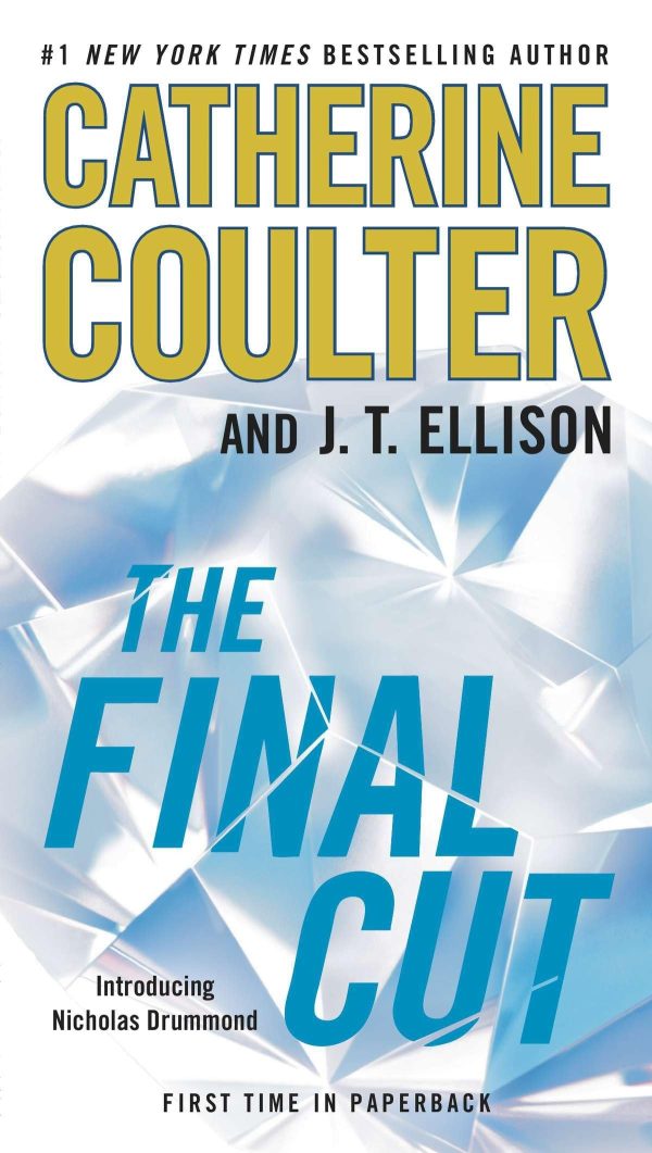 The Final Cut (A Brit in the FBI) [Paperback] Coulter, Catherine and Ellison, J. T.