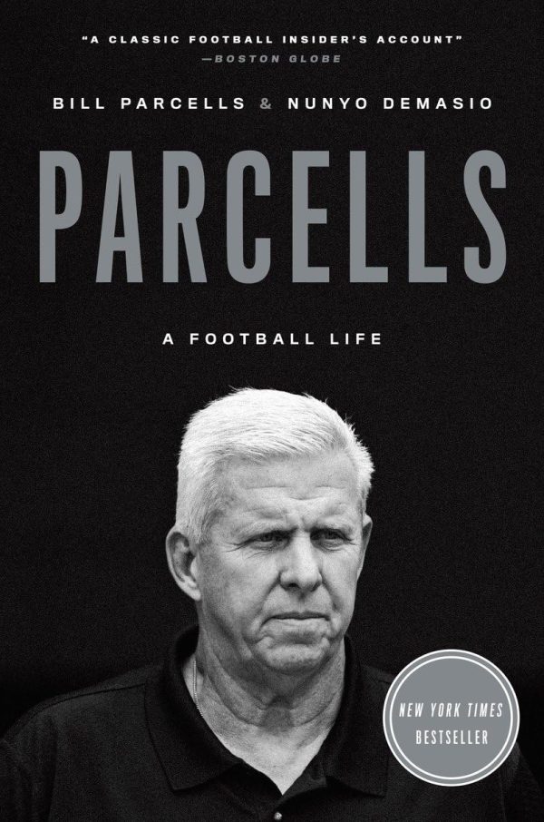 Parcells: A Football Life [Paperback] Parcells, Bill and Demasio, Nunyo