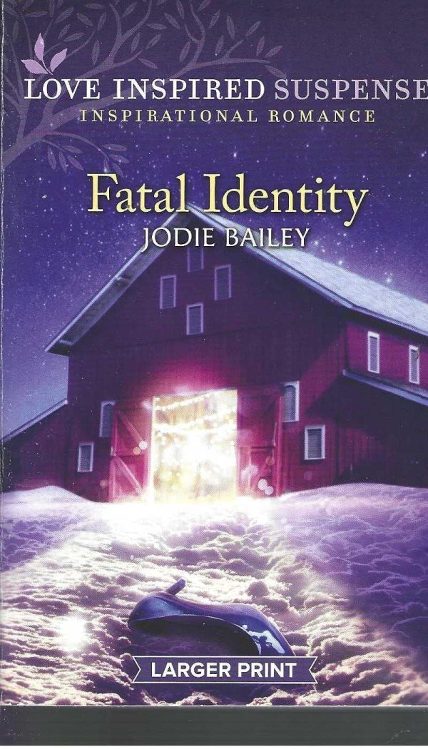 Fatal Identity [Paperback] Jodie Bailey