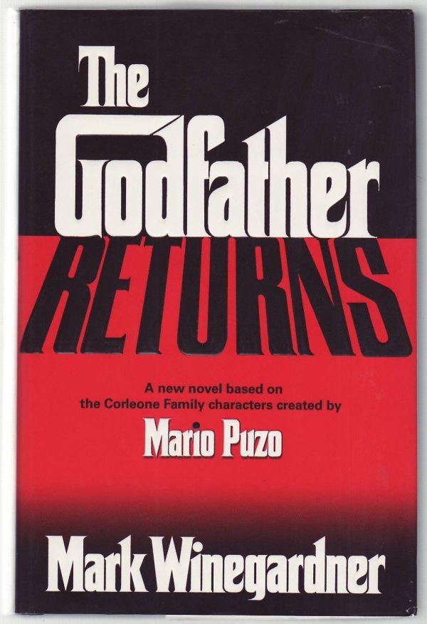 The Godfather Returns [Hardcover] Mark Winegardner