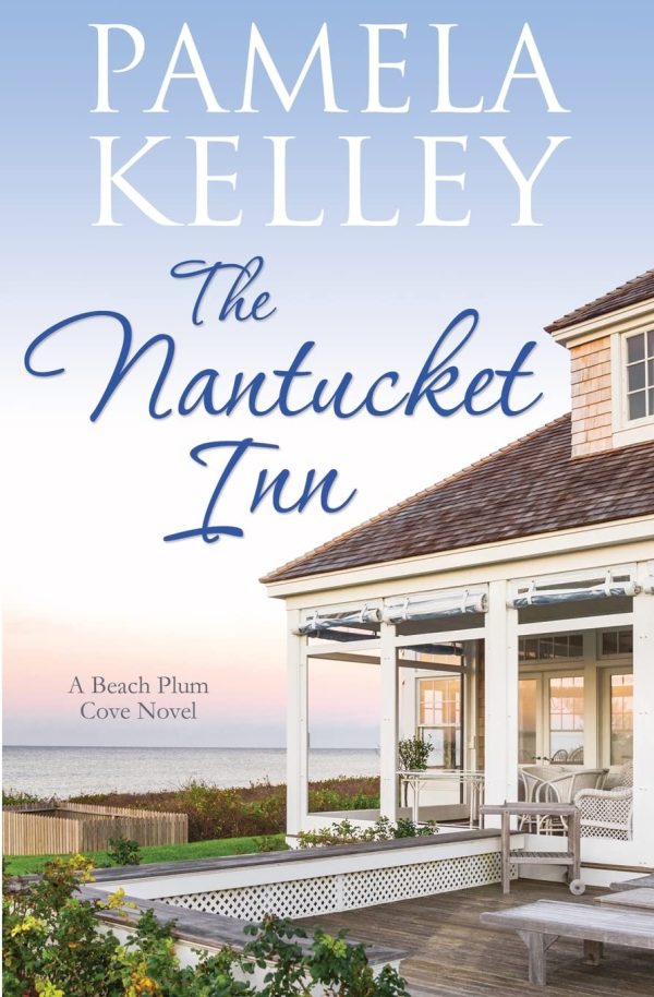 The Nantucket Inn (Beach Plum Cove) [Paperback] Kelley, Pamela M