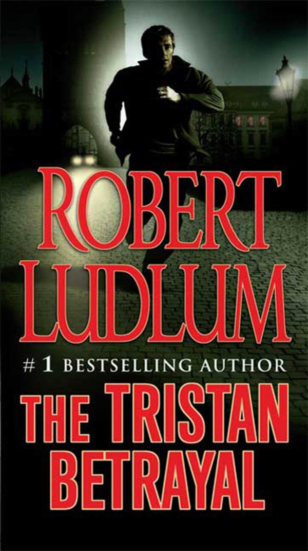 The Tristan Betrayal: A Novel Ludlum, Robert