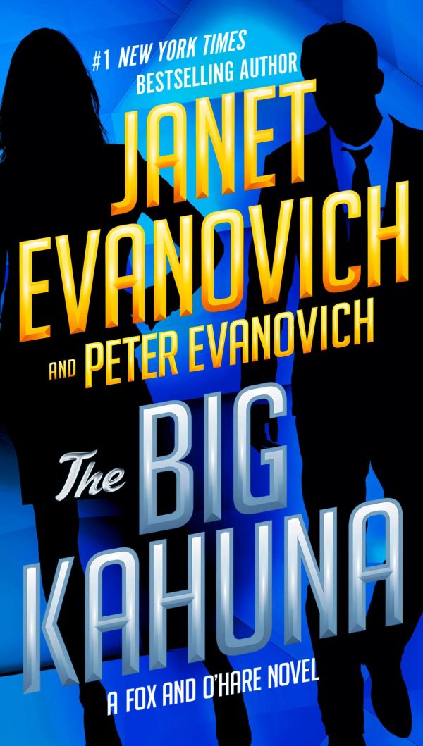 The Big Kahuna (Fox and O'Hare) [Paperback] Evanovich, Janet and Evanovich, Peter