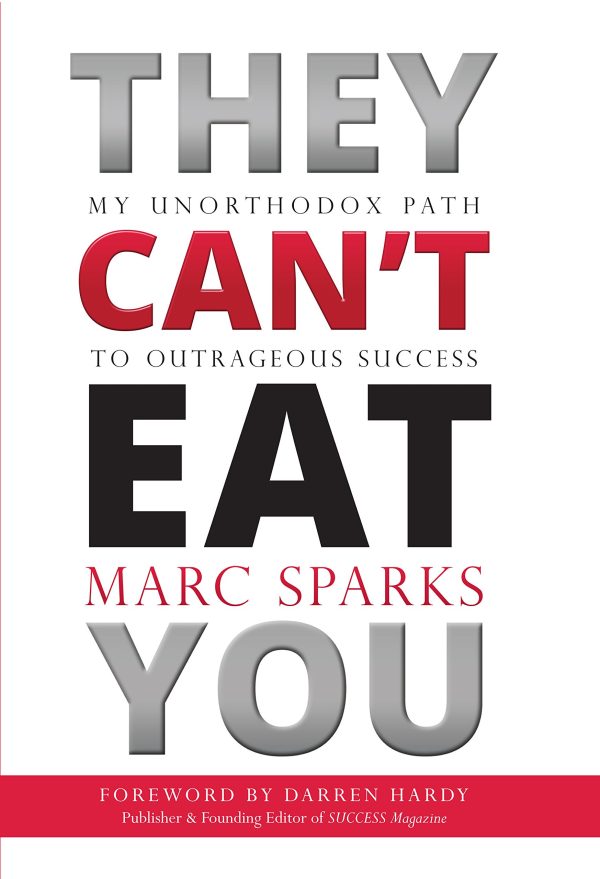 They Can't Eat You Marc Sparks