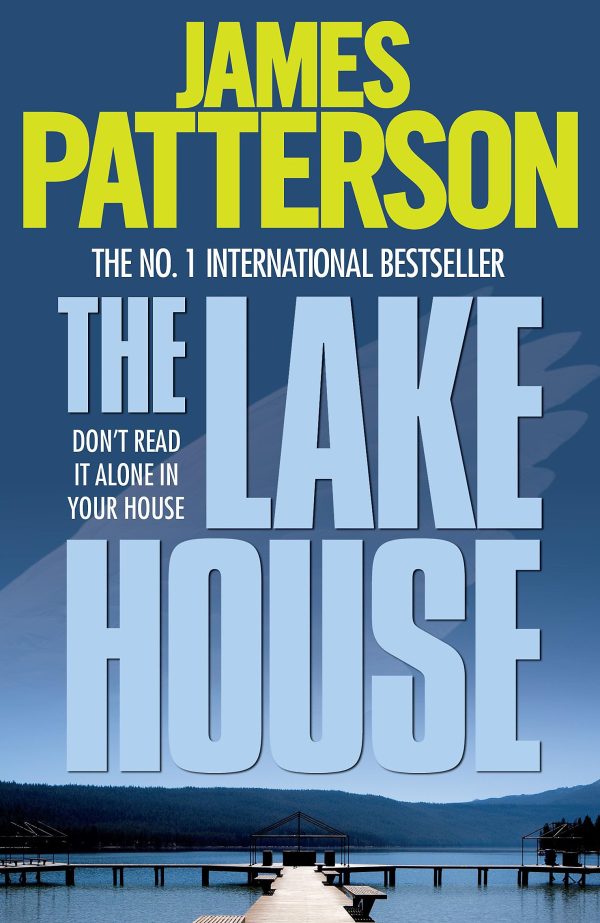 The Lake House [Paperback] [Jan 01, 2001] Howard Hughes James Patterson