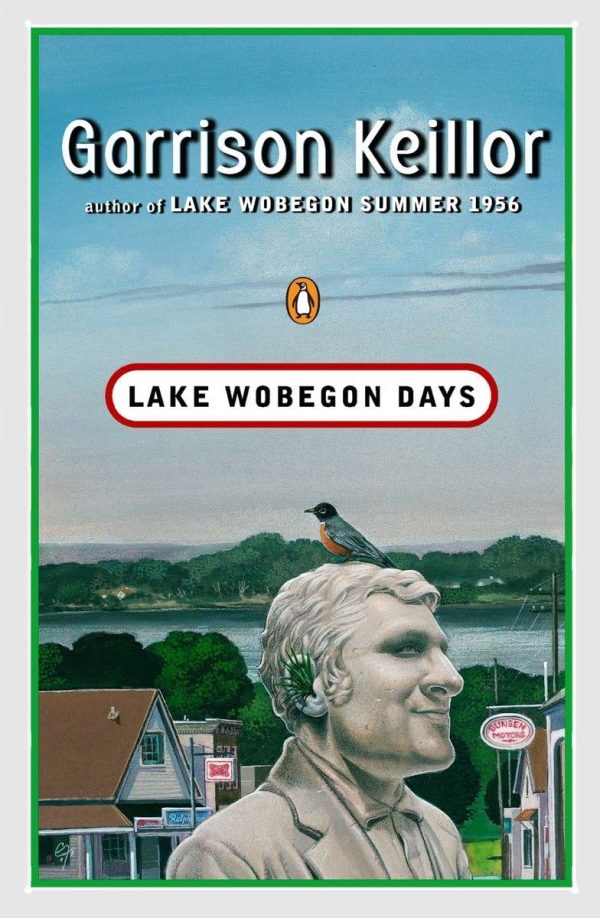 Lake Wobegon Days [Paperback] Keillor, Garrison and Lynch, Mike