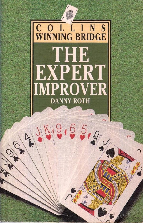 The Expert Improver (Collins Winning Bridge) Roth, Danny