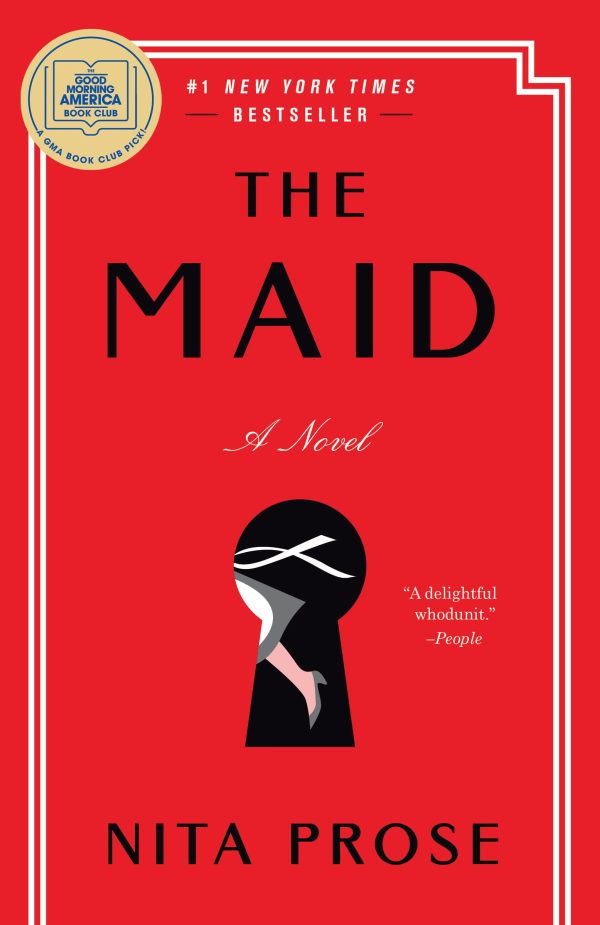 The Maid: A GMA Book Club Pick: A Novel (Molly the Maid) [Paperback] Prose, Nita