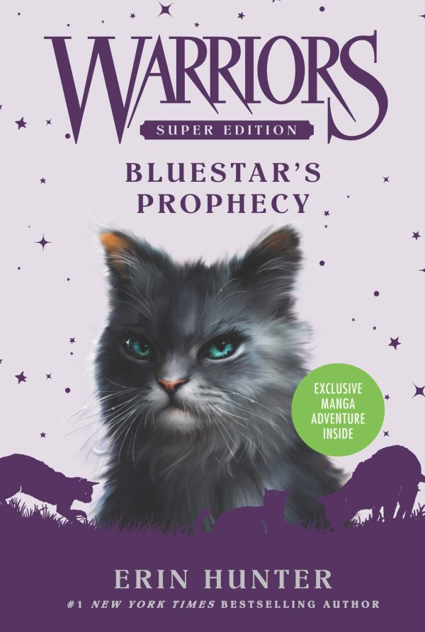 Warriors Super Edition: Bluestar's Prophecy (Warriors Super Edition, 2) [Paperback] Hunter, Erin and McLoughlin, Wayne