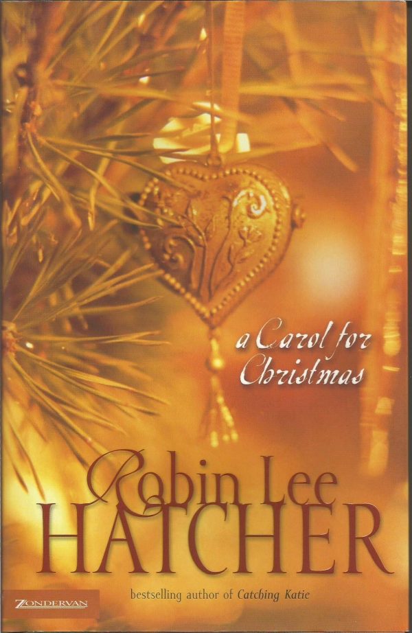 A Carol for Christmas (The Burke Family Series #1) Hatcher, Robin Lee