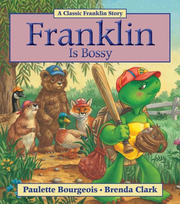 Franklin Is Bossy [Paperback] Bourgeois, Paulette and Clark, Brenda