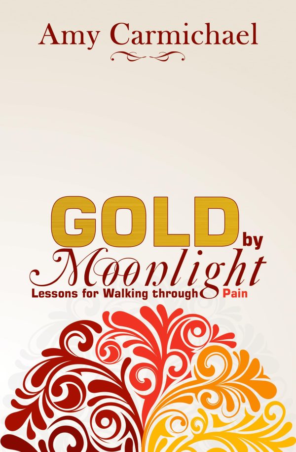 Gold by Moonlight [Paperback] Carmichael, Amy