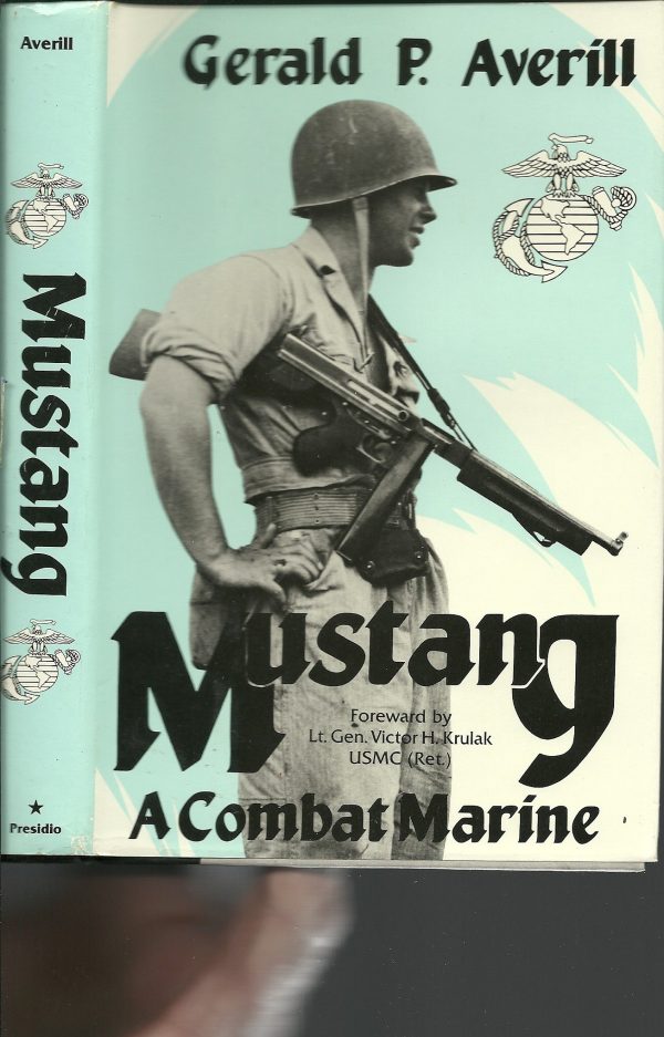 Mustang: A Combat Marine Gerald P. Averill