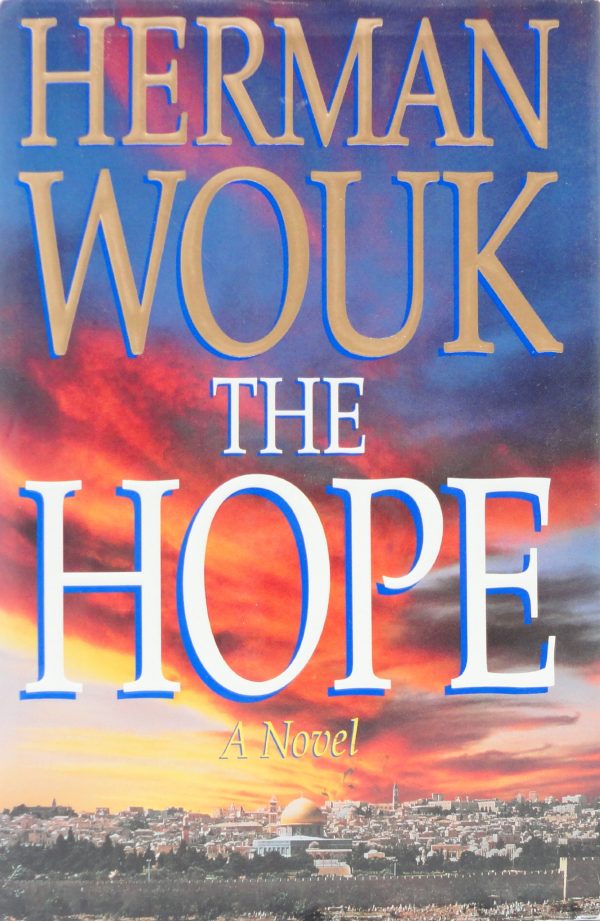 The Hope, A Novel Herman Wouk