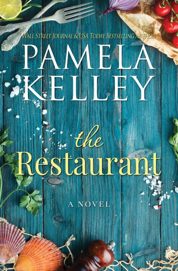 The Restaurant (The Nantucket Restaurant series) [Paperback] Kelley, Pamela M.