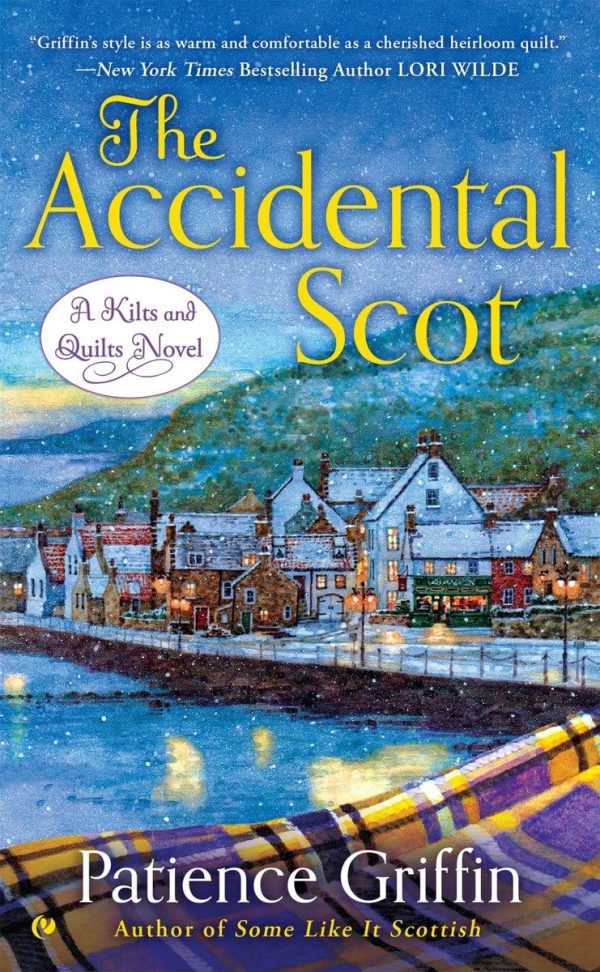 The Accidental Scot (Kilts and Quilts) [Mass Market Paperback] Griffin, Patience