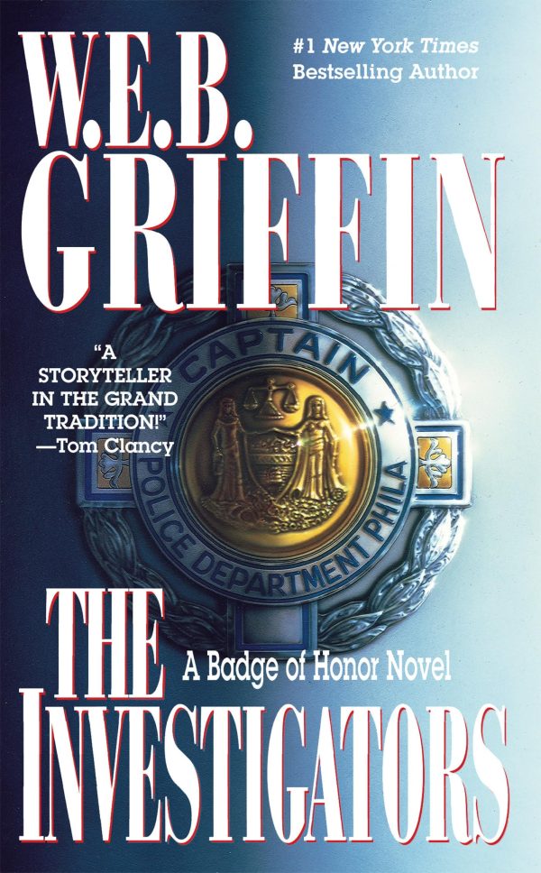 The Investigators (Badge of Honor No. 7) [Mass Market Paperback] Griffin, W.E.B.