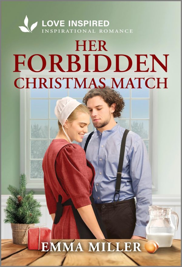 Her Forbidden Christmas Match: An Uplifting Inspirational Romance (Seven Amish Sisters, 5) [Mass Market Paperback] Miller, Emma