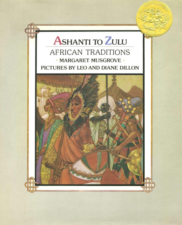 Ashanti to Zulu: African Traditions (Picture Puffin Books) [Paperback] Margaret Musgrove; Leo Dillon and Diane Dillon