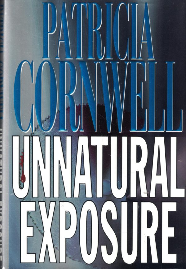 Unnatural Exposure Cornwell, Patricia