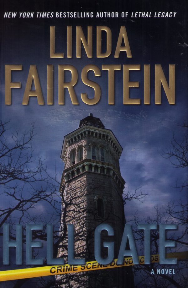 Hell Gate [Hardcover] Fairstein, Linda