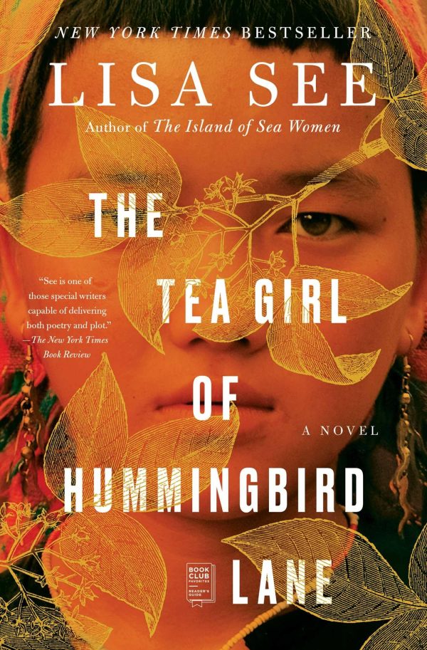 The Tea Girl of Hummingbird Lane: A Novel [Paperback] See, Lisa