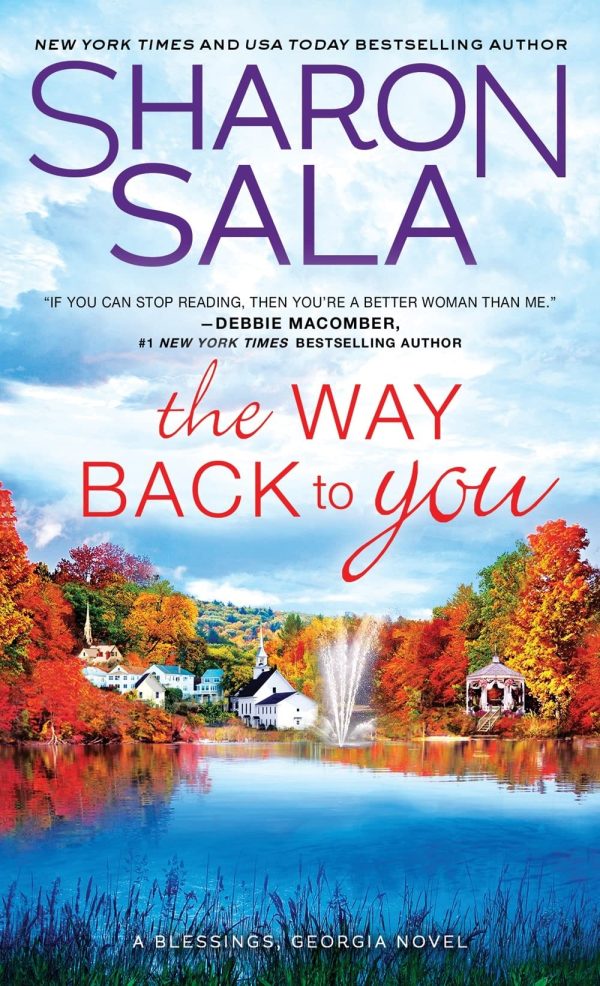 The Way Back to You (Blessings, Georgia, 9) [Mass Market Paperback] Sala, Sharon