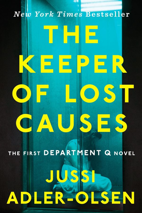 The Keeper of Lost Causes: The First Department Q Novel (A Department Q Novel) [Paperback] Jussi Adler-Olsen and Lisa Hartford