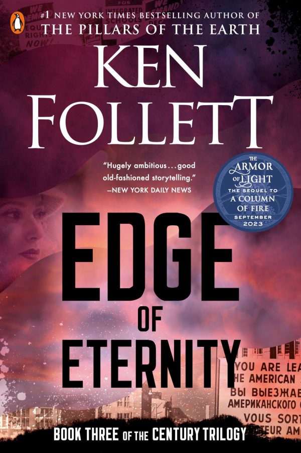 Edge of Eternity: Book Three of the Century Trilogy [Paperback] Follett, Ken