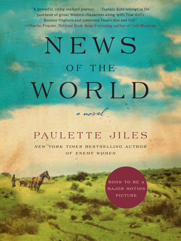 News of the World [Paperback] Jiles, Paulette