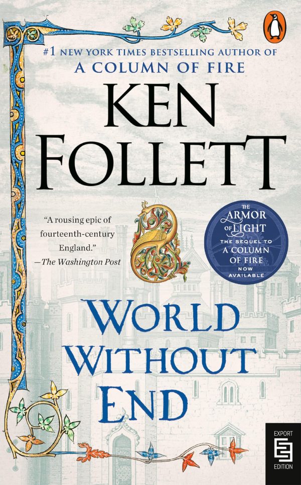 World Without End: A Novel (Kingsbridge) Follett, Ken