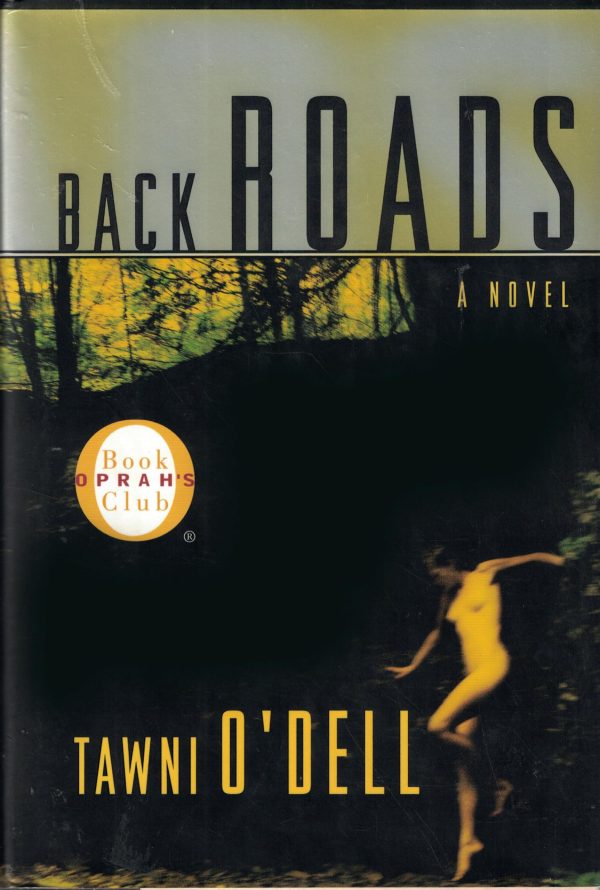 Back Roads (Oprah's Book Club) O'Dell, Tawni