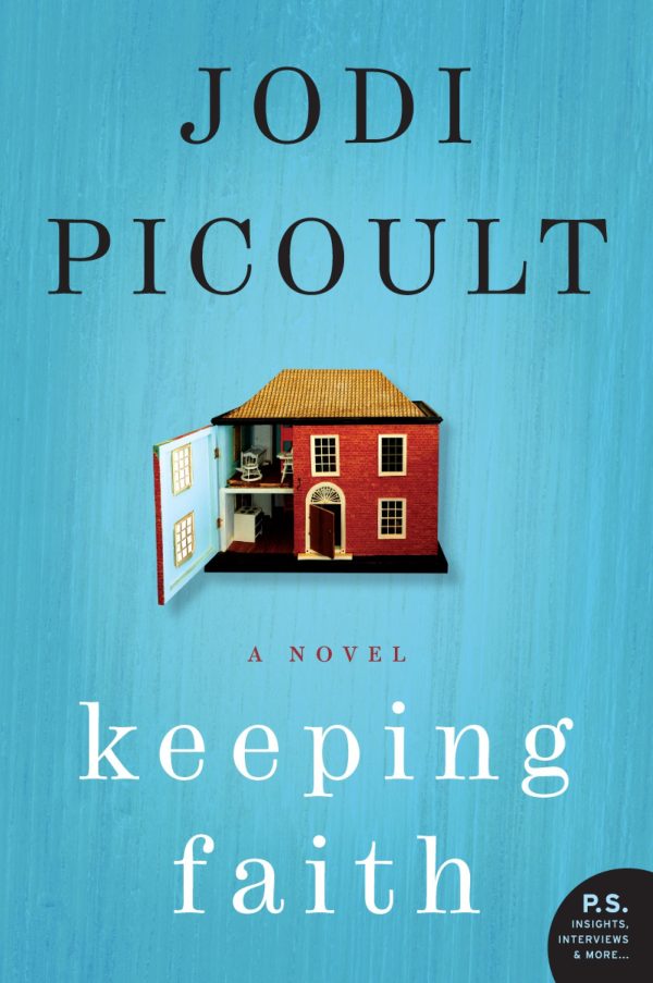 Keeping Faith: A Novel (P.S.) [Paperback] Picoult, Jodi