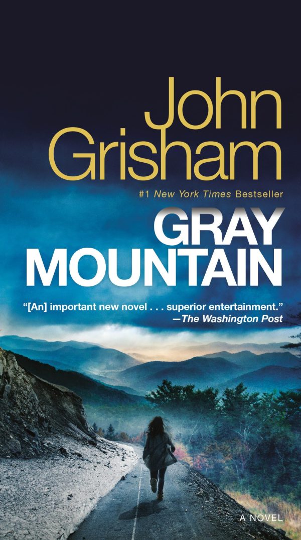 Gray Mountain: A Novel [Paperback] Grisham, John