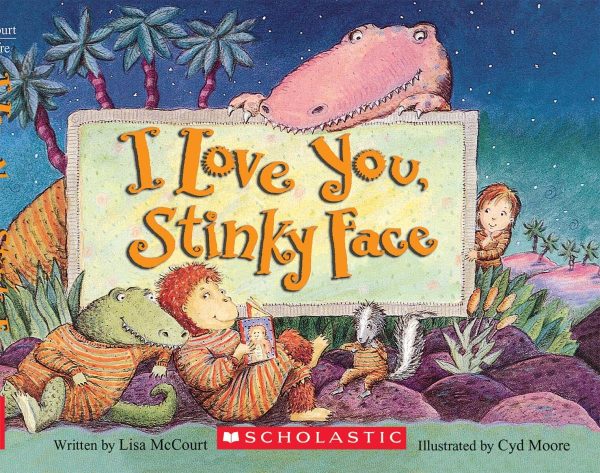 I Love You, Stinky Face Mccourt, Lisa and Moore, Cyd