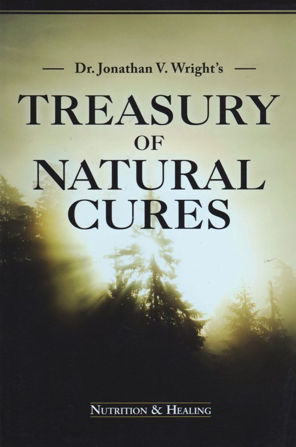 Treasury of Natural Cures [Paperback] Jonathan V. Wright