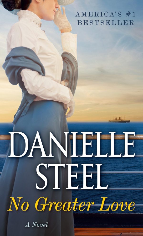 No Greater Love: A Novel  Danielle Steel