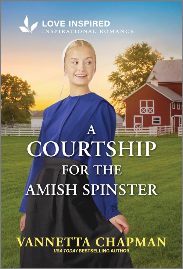 A Courtship for the Amish Spinster: An Uplifting Inspirational Romance (Indiana Amish Market, 5) [Mass Market Paperback] Chapman, Vannetta