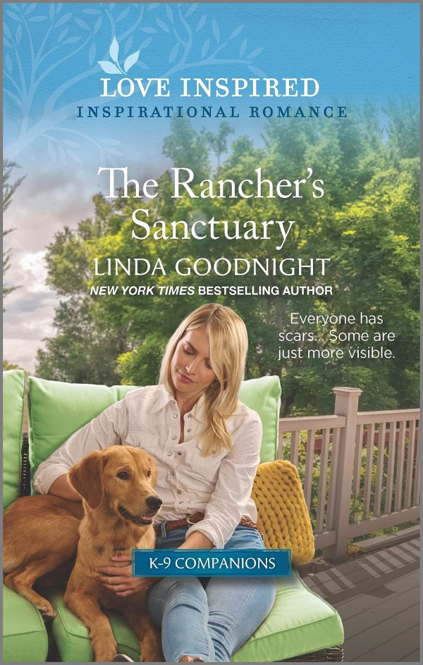 The Rancher's Sanctuary: An Uplifting Inspirational Romance (Sundown Valley, 5) Goodnight, Linda