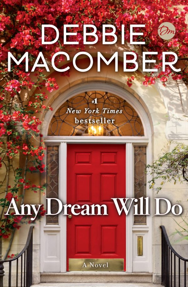 Any Dream Will Do: A Novel [Hardcover] Macomber, Debbie