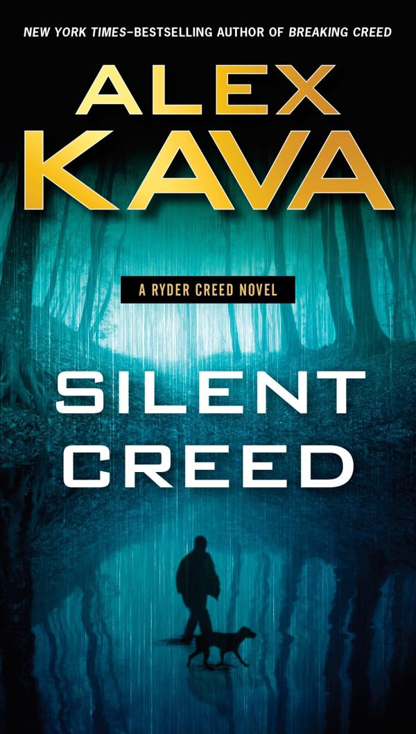 Silent Creed (A Ryder Creed Novel) [Paperback] Kava, Alex