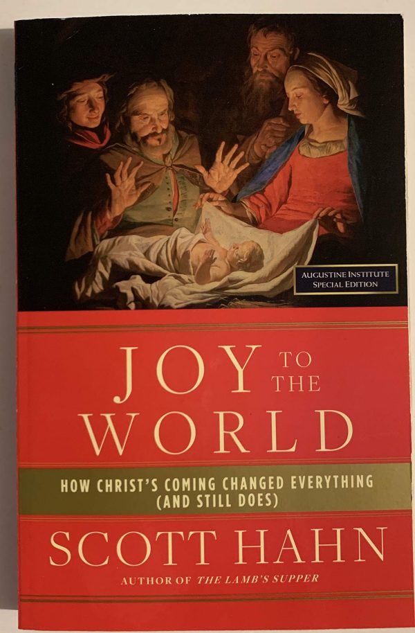 Joy to the World [Paperback] Scott Hahn