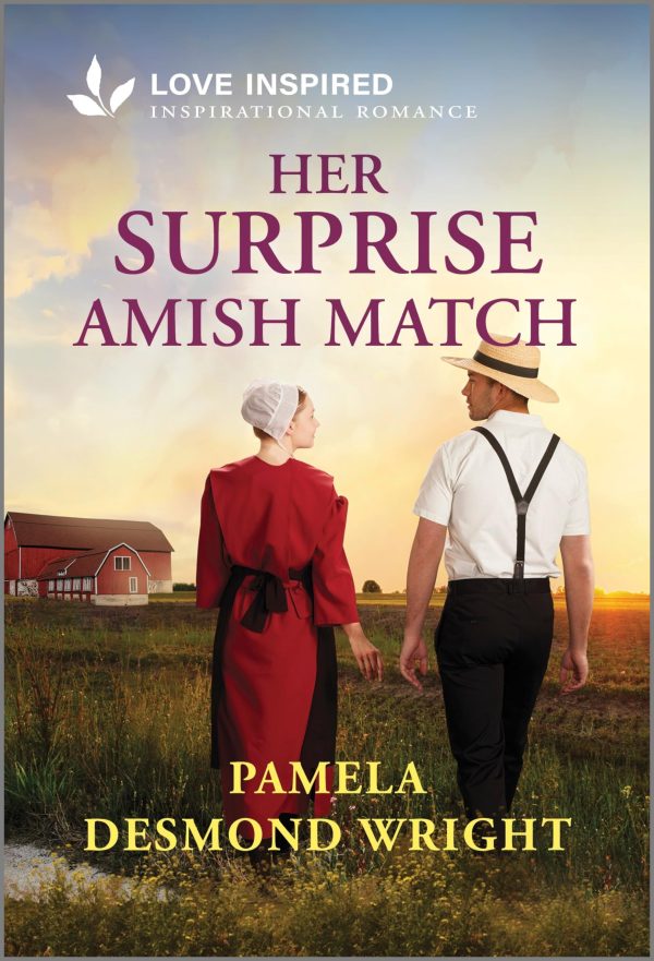 Her Surprise Amish Match: An Uplifting Inspirational Romance (Love Inspired) [Mass Market Paperback] Wright, Pamela Desmond