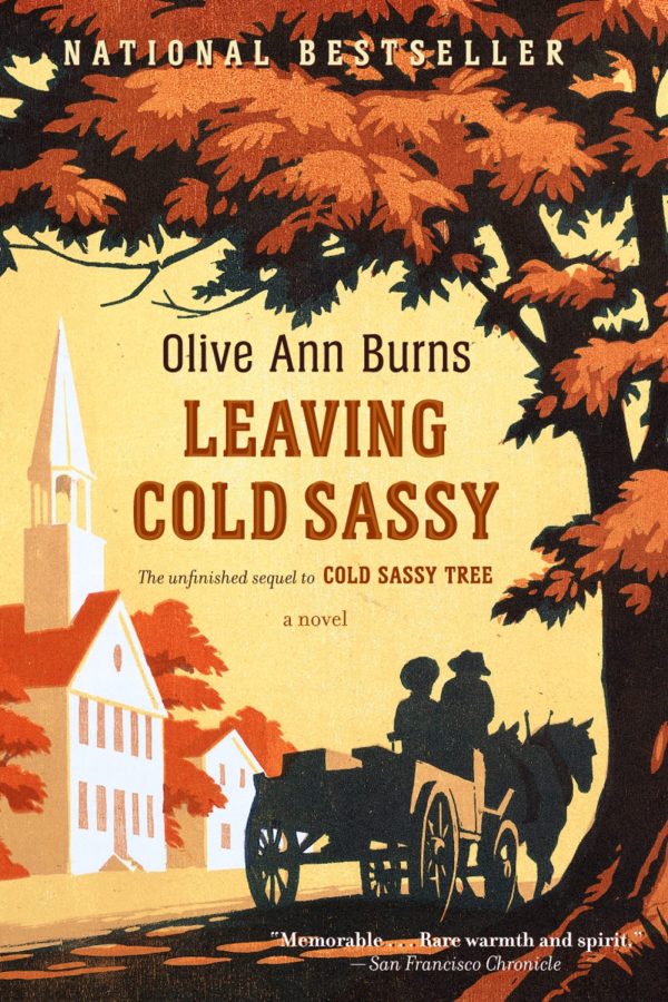 Leaving Cold Sassy [Paperback] Burns, Olive Ann