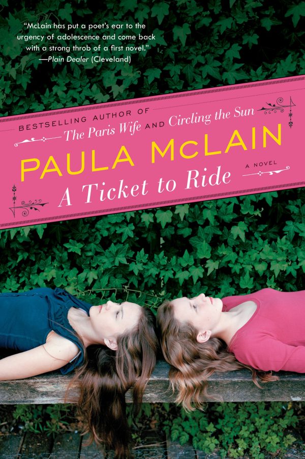 A Ticket to Ride: A Novel [Paperback] McLain, Paula