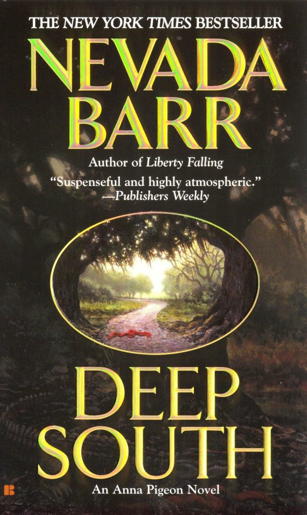 Deep South (An Anna Pigeon Novel) by  Barr, Nevada